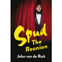 Spud - The Reunion
