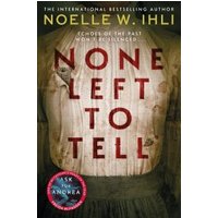 None Left to Tell