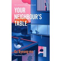 Your Neighbour's Table