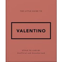 The Little Guide to Valentino