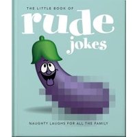 The Little Book of Rude Jokes