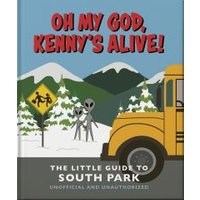 Oh My God, Kenny's Alive!