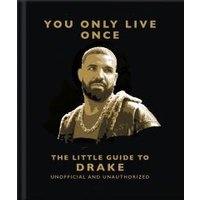 You Only Live Once
