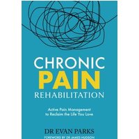 Chronic Pain Rehabilitation