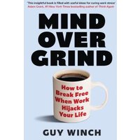 Mind Over Grind