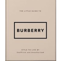 The Little Guide to Burberry