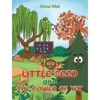 Little Seed and the Power of Yet