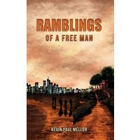 Ramblings of a Free Man