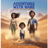 A Trip to the Desert