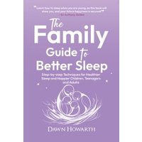 The Family Guide to Better Sleep