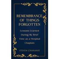 Remembrance of Things Forgotten