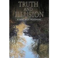 Truth and Illusion
