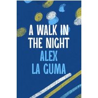 A Walk in the Night