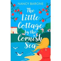 The Little Cottage by the Cornish Sea