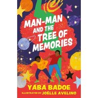 Man-Man and the Tree of Memories