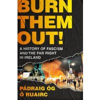 Burn Them Out!
