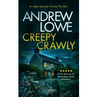 Creepy Crawly