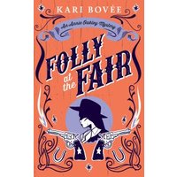 Folly at the Fair