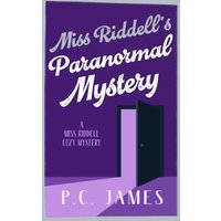 Miss Riddell's Paranormal Mystery