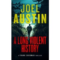 A Long Violent History