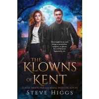 The Klowns of Kent