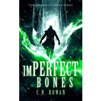 ImPerfect Bones