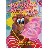 My Dream With Bear at the Fair