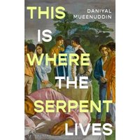 This Is Where the Serpent Lives