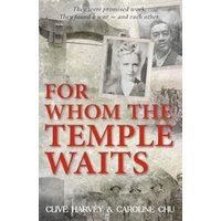 FOR WHOM THE TEMPLE WAITS