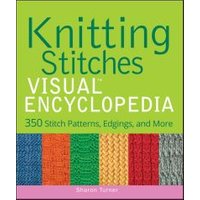 Knitting Stitches Visual Encyclopedia