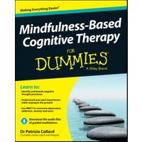 Mindfulness-Based Cognitive Therapy for Dummies