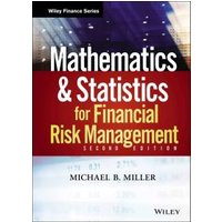 Mathematics and Statistics for Financial Risk Management