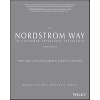 The Nordstrom Way to Customer Experience Excellence