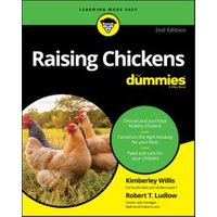 Raising Chickens For Dummies