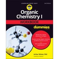 Organic Chemistry I Workbook for Dummies