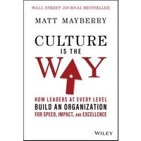 Culture Is the Way