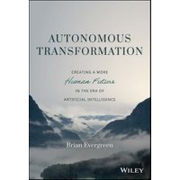 Autonomous Transformation