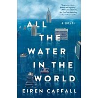 All the Water in the World