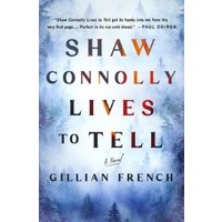 Shaw Connolly Lives to Tell