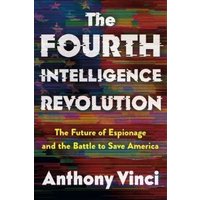 The Fourth Intelligence Revolution