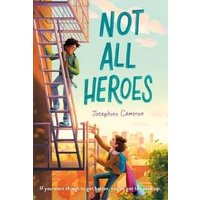 Not All Heroes