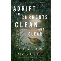 Adrift in Currents Clean and Clear
