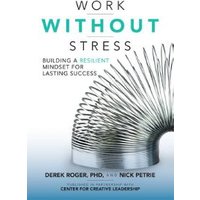 Work Without Stress