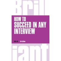 How to Succeed in Any Interview