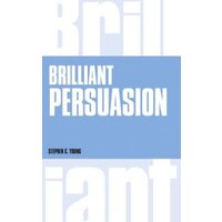 Brilliant Persuasion