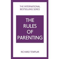 The Rules of Parenting