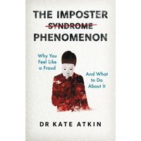 The Imposter Phenomenon