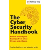 The Cyber Security Handbook
