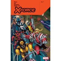 X-Force by Benjamin Percy. Volume 7