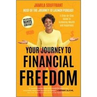 Your Journey to Financial Freedom